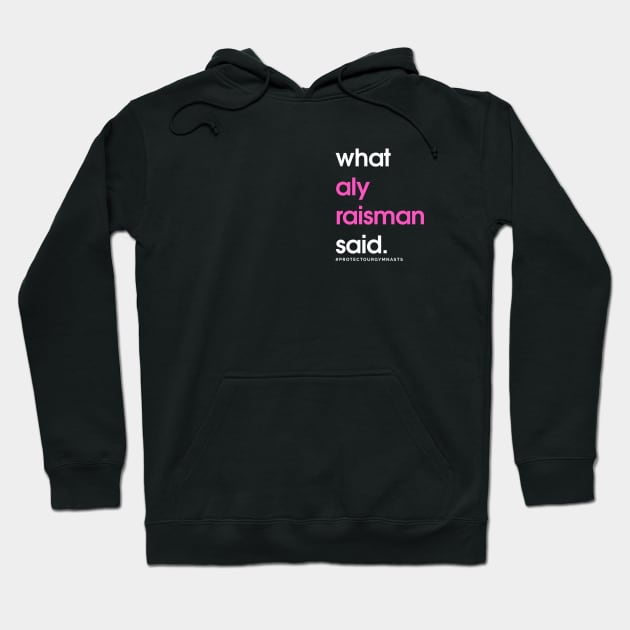 Pocket Design - What Aly Raisman Said #ProtectOurGymnasts Pink Hoodie by jordynslefteyebrow